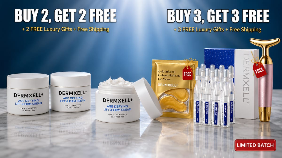DERMXELL+ Buy 2 Get 2 Free and Buy 3 Get 3 Free bundle offer with free luxury gifts